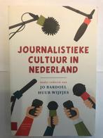 Journalistieke Cultuur in Nederland, red. Bardoel en Wijfjes, Ophalen of Verzenden, Zo goed als nieuw, WO