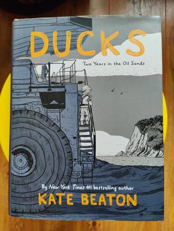 Kate Beaton - Ducks: Two Years in the Oil Sands beschikbaar voor biedingen
