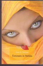 Asra Q Nomani * Eenzaam in Mekka, Ophalen of Verzenden, Gelezen, Religie