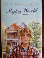 "Mijkes Wereld", geschreven door : Julia Burgers-Dorst., Julia Burgers-Dorst., Ophalen of Verzenden, Zo goed als nieuw, Nederland