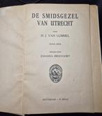 Omnibus van De smidsgezel van Utrecht en de 2 andere boeken, Ophalen of Verzenden, H.J. van Lummel, 20e eeuw of later, Gelezen
