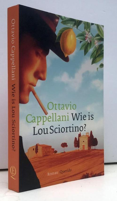 Cappellani, Ottavio - Wie is Lou Sciortino? (2005) GRATIS!!!, Boeken, Literatuur, Nieuw, Nederland, Verzenden