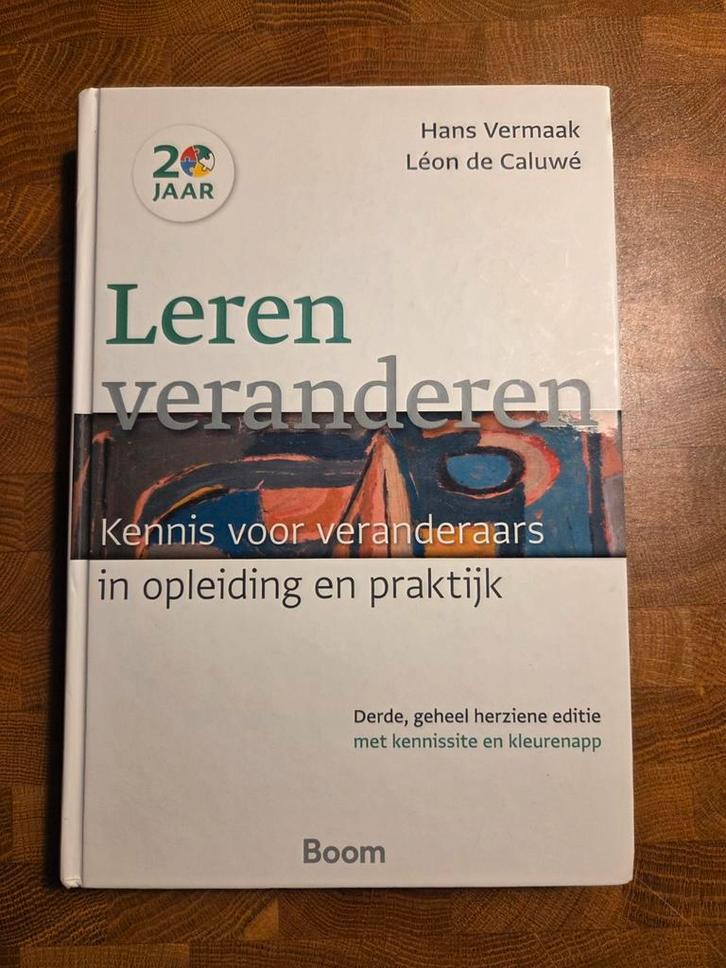Leren Veranderen - Kennis voor Veranderaars, Boeken, Studieboeken en Cursussen, Zo goed als nieuw, HBO, Gamma, Ophalen of Verzenden