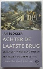 Achter de laatste brug - gevangen tussen Arnhem Grebbelinie, Boeken, Tweede Wereldoorlog, Nieuw, Ophalen of Verzenden, Bas Blokker; Jan Blokker