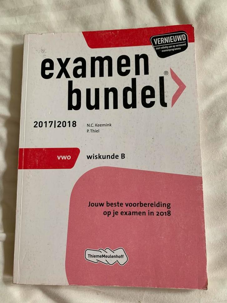 Examenbundel wiskunde B - 2017/2018, Boeken, Schoolboeken, Zo goed als nieuw, Nederlands, HAVO, Ophalen