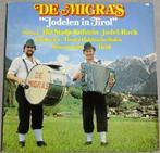 de migra's , jodelen in tirol - LP, Ophalen of Verzenden, Zo goed als nieuw, 12 inch
