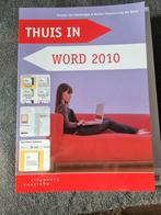 Hannie van Osnabrugge - Thuis in Word 2010, Boeken, Ophalen of Verzenden, Hannie van Osnabrugge; Marian Ponsioen- van der Hulst
