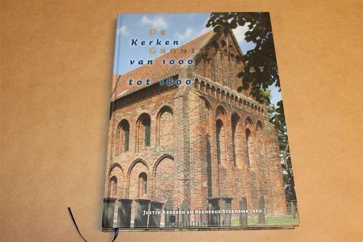 De Groninger Cultuurschat — Kerken van 1000 tot 1800, Boeken, Geschiedenis | Stad en Regio, Zo goed als nieuw, Ophalen of Verzenden