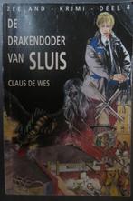 Zeeland Krimi deel 4: De drakendoder van Sluis, Claus de Wes, Ophalen, Zo goed als nieuw