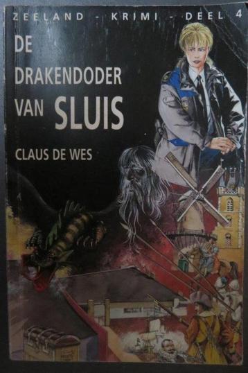Zeeland Krimi deel 4: De drakendoder van Sluis, Claus de Wes beschikbaar voor biedingen