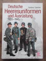 Deutsche Heeresuniformen und Ausrustung 1933-1945, Duitsland, Boek of Tijdschrift, Ophalen of Verzenden, Landmacht