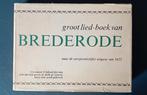 Groot Lied-Boek van Brederode (1622), Antiek en Kunst, Ophalen of Verzenden, Gerbrand Adriaensz. Brederode