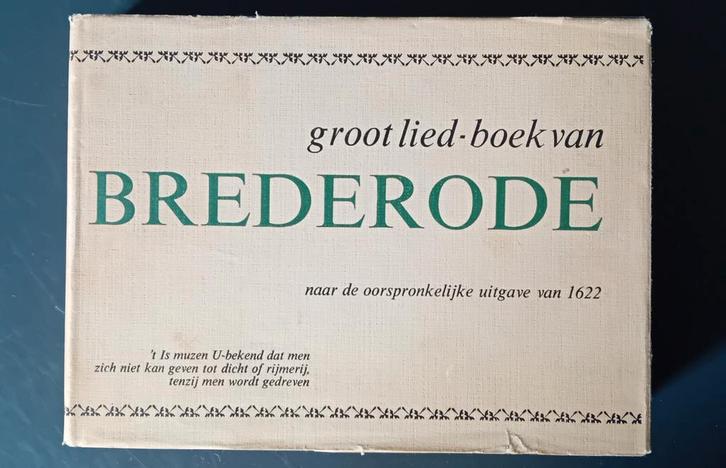Groot Lied-Boek van Brederode (1622), Antiek en Kunst, Antiek | Boeken en Bijbels, Ophalen of Verzenden