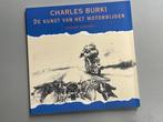Charles Burki, de kunst van het motorrijden (1997), Boeken, Ophalen of Verzenden, Zo goed als nieuw, Schilder- en Tekenkunst