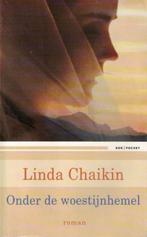 Linda Chaikin Onder de woestijnhemel  (x), Ophalen of Verzenden, Gelezen, Nederland