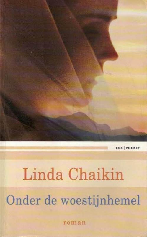 Linda Chaikin Onder de woestijnhemel  (x), Boeken, Romans, Gelezen, Nederland, Ophalen of Verzenden