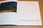 Kroniek van Overschild — Een Toekomst zonder Verleden, Ophalen of Verzenden, Zo goed als nieuw