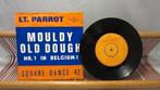 L.T. Parrot, Mouldy Old Dough (single 7"), Ophalen of Verzenden, 7 inch, Single, Dance
