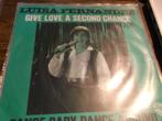 luisa fernandez Give love a second chance 1510, Gebruikt, 7 inch, Single, Ophalen of Verzenden