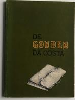 De gouden Da Costa, lagere school, kleuterschool Utrecht, Boeken, Gelezen, Ophalen of Verzenden