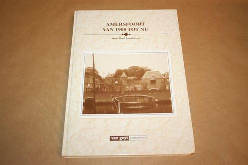 Amersfoort van 1900 tot nu, Boeken, Geschiedenis | Stad en Regio, Gelezen, 20e eeuw of later, Ophalen of Verzenden