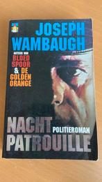 Joseph Wambaugh - Nachtpatrouille, Ophalen of Verzenden