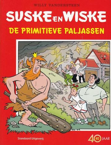 SUSKE EN WISKE - DE PRIMITIEVE PALJASSEN - Willy Vand beschikbaar voor biedingen