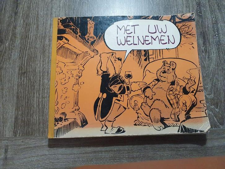 1e druk Marten Toonder Met Uw welnemen
(Grote versie), Boeken, Stripboeken, Gelezen, Eén stripboek, Ophalen of Verzenden