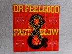 DR. FEELGOOD - fast women & slow horses, Verzenden, 12 inch