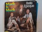 Belle epoque 7inch black is black, Ophalen of Verzenden, Zo goed als nieuw, Pop