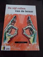 DE VIJF ROLLEN VAN DE LERAAR, Boeken, Ophalen of Verzenden, Zo goed als nieuw