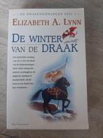 Elizabeth a lynn de winter van de draak €6, Ophalen of Verzenden, Gelezen