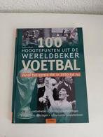 Boek 100 hoogtepunten wk voetbal, Verzamelen, Sportartikelen en Voetbal, Ophalen of Verzenden, Buitenlandse clubs, Boek of Tijdschrift