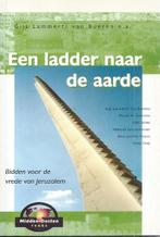 Een ladder naar de aarde / Gijs Lammerts van Bueren e.a., Ophalen of Verzenden, Zo goed als nieuw, Christendom | Protestants