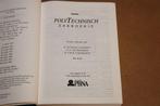 Polytechnisch Zakboekje — Klassieker sinds 1928 [46e Druk], Boeken, Ophalen of Verzenden, Gelezen
