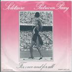 Vinyl Single Patricia Paay, Verzenden, Gebruikt, Pop