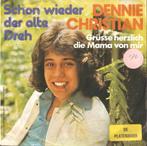 Dennie Christian - Schon Wieder Der Alte Dreh, Levenslied of Smartlap, Ophalen of Verzenden, Zo goed als nieuw