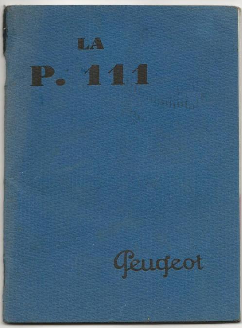 Peugeot La111 moto entretien notice 1931 motor (7411z), Motoren, Handleidingen en Instructieboekjes, Overige merken, Verzenden