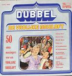 Dubbel De vrolijke bruilof  2 LP, Cd's en Dvd's, Vinyl | Nederlandstalig, Verzenden, 12 inch, Levenslied of Smartlap