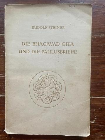 Rudolf Steiner Die Bhagavad Gita und die Paulusbriefe 1932 beschikbaar voor biedingen