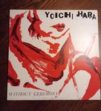 Yoichi Hara - Without Ceremony lp uit 1985, Verzenden, Gebruikt, 12 inch, Alternative