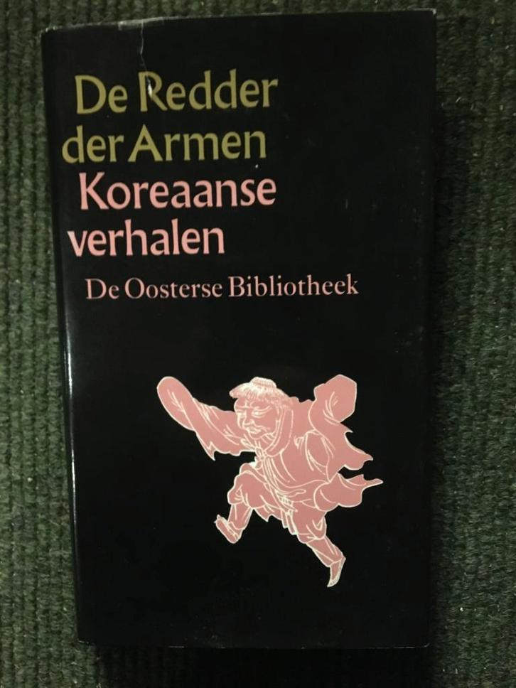 De redder der armen. Koreaanse verhalen ; Oosterse Biblioth., Boeken, Sprookjes en Fabels, Gelezen, Ophalen of Verzenden