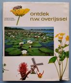 Ontdek n.w. Overijsel, Nederlandse landschappen., Gelezen, Ophalen of Verzenden, 20e eeuw of later