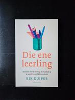Rik Kuiper - Die ene leerling, Ophalen of Verzenden, Zo goed als nieuw, Rik Kuiper