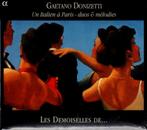 NIEUW Donizetti: Italien a Paris / Les Demoiselles (Alpha), Met libretto, Ophalen of Verzenden, Romantiek, Nieuw in verpakking