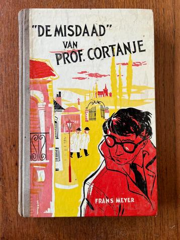 “De misdaad van prof.Cortanje” van Frans Meyer beschikbaar voor biedingen