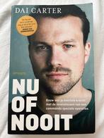 Dai Carter - Nu of Nooit - Zo goed als nieuw, Boeken, Biografieën, Ophalen of Verzenden, Zo goed als nieuw, Overige