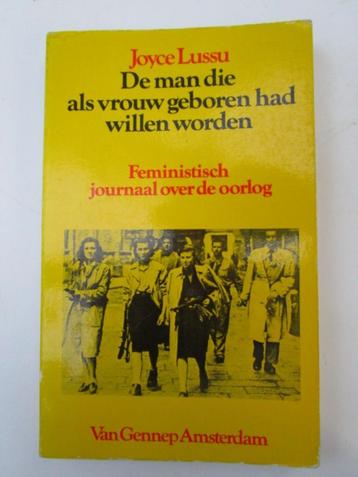 De man die als vrouw geboren had willen worden. Joyce lussu. beschikbaar voor biedingen