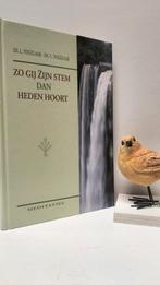 Vogelaar, Ds. L. en Ds. C.; Zo gij Zijn stem dan heden hoort, Boeken, Ophalen of Verzenden, Gelezen, Christendom | Protestants