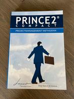 PRINCE2 Compact Projectmanagement Methodiek, Ophalen of Verzenden, Gelezen, HBO